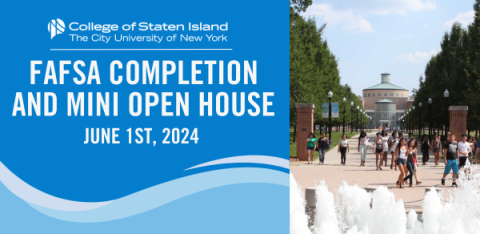 FAFSA Completion and Mini Open House. June 1, 2024