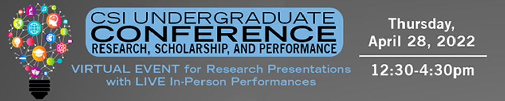2022 Undergraduate Conference, Thursday, April 28, 2022 12:30-4:30pm