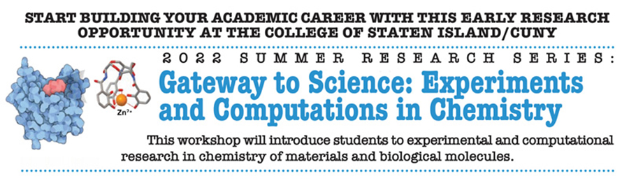 2022 Summer Research Series: Gateway to Science: Experiments and Computations in Chemistry