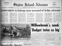 The front page of the Staten Island Advance in February of 1972 with the headline, “Willowbrook’s need: ‘Budget Twice as Big.” Budget cuts escalated in 1969 in the midst of a New York state financial crisis.