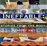 Ineffable: stories from the body, memory and time collage 