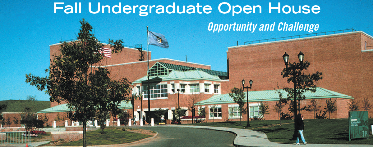 Fall Undergraduate Open House