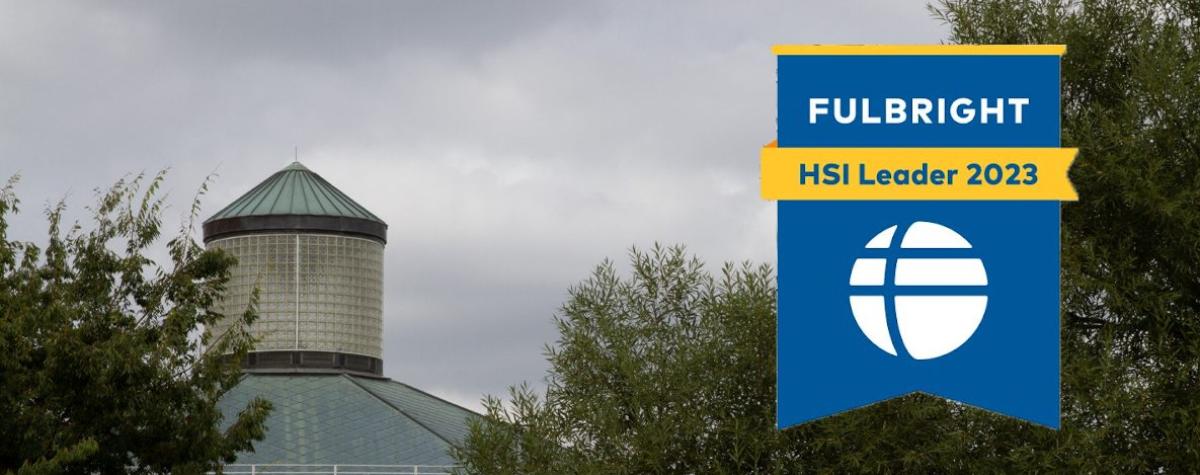 CSI One of Six CUNY Colleges Named a 2023 Fulbright Hispanic-Serving Institution Leader