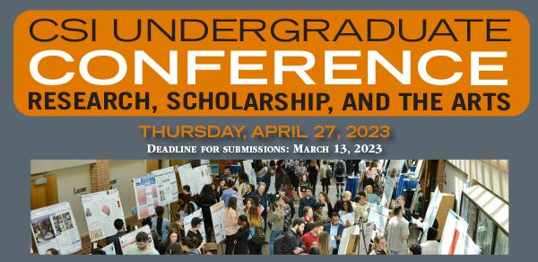 Undergraduate Conference on Research, Scholarship, and the Arts; Thursday, April 27, 2023