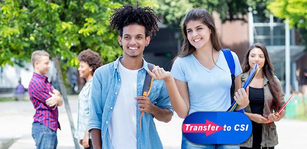 Students on campus with a "Transfer to CSI" graphic