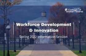 Workforce Development Spring 2022 Info Session Recording