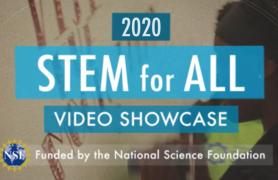 2020 STEM for ALL Video Showcase